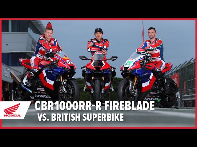 CBR1000RR-R Fireblade Vs. British Superbike