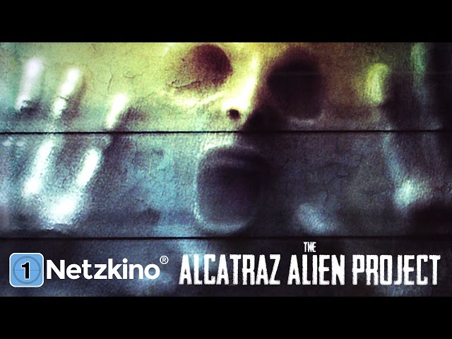 The Alcatraz Alien Project (Horror, Thriller in voller Länge, ganze Filme auf Deutsch schauen)*HD*