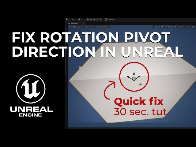 How to fix rotation Pivot Point Gizmo in Unreal Engine