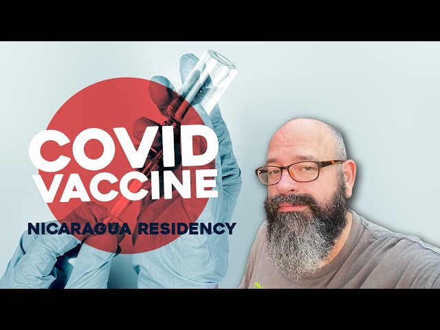 Nicaragua Residency COVID Vaccine Req 2024 🇳🇮