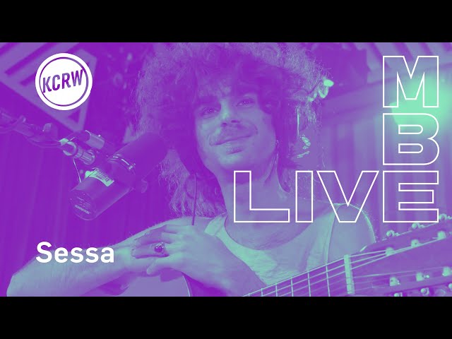 Sessa performing live on KCRW - Full Performance