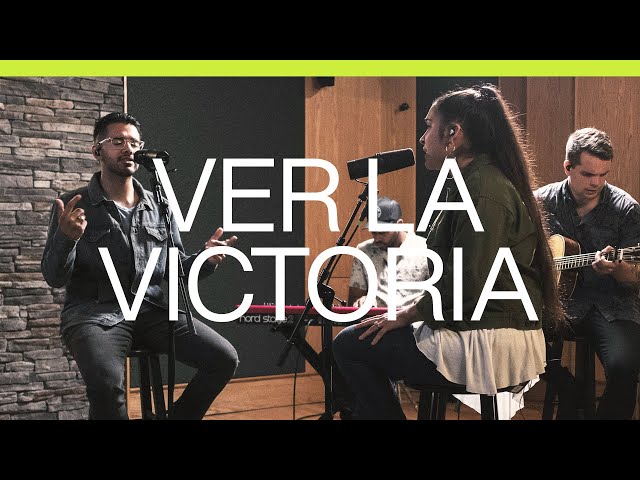 Ver La Victoria (See A Victory) | Spanish | Acustico | Elevation Worship