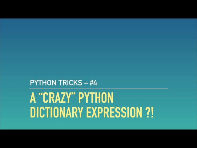 A Crazy Python Dictionary Expression ?!