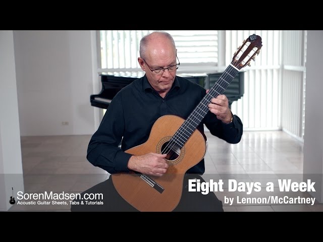Eight Days a Week (The Beatles) (Lennon/McCartney) - Danish Guitar Performance - Soren Madsen