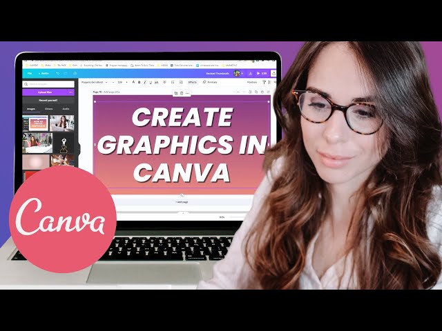 How To Create Graphics With Canva (For Beginners)
