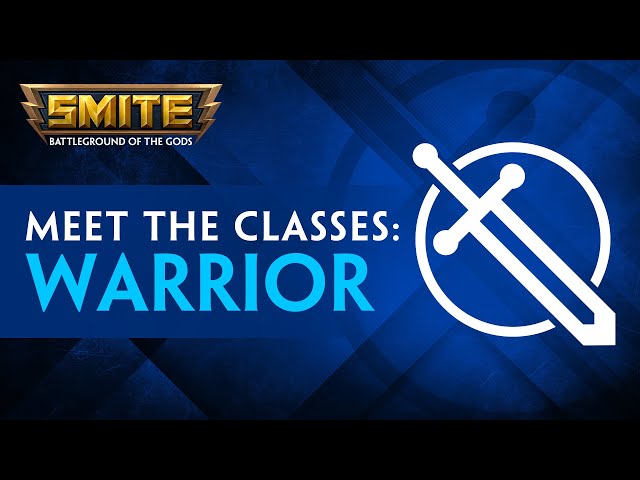 SMITE - Tutorials - Meet the Classes: Warrior