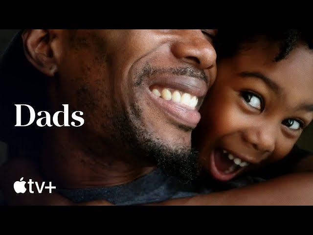 Dads — Official Trailer | Apple TV+