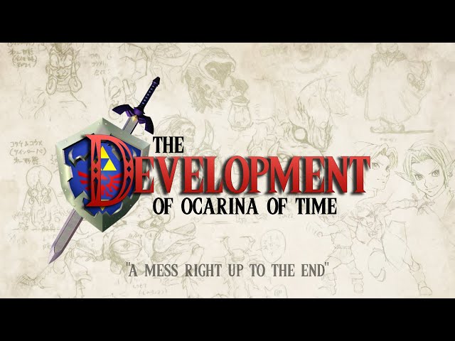 The Development of Ocarina of Time