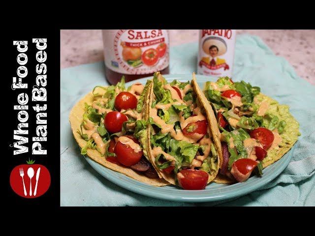 Plant Based Vegan Mushroom Tacos: Whole Food Plant Based Recipes