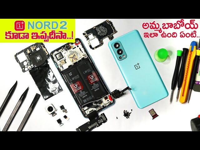 OnePlus Nord 2 Teardown,Whats Inside That Explained || In Telugu ||