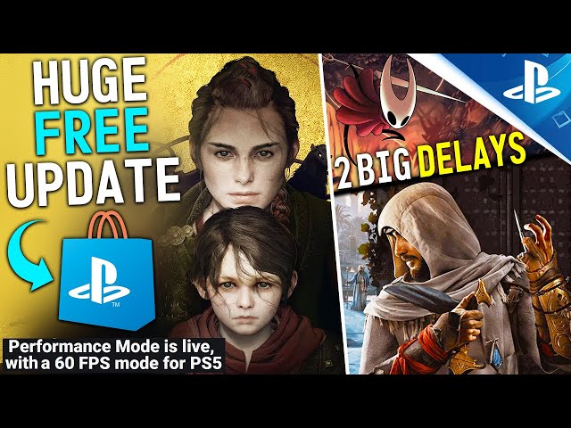 HUGE PS4/PS5 Game Updates! Awesome FREE PS5 Update LIVE NOW and 2 Big Games DELAYED