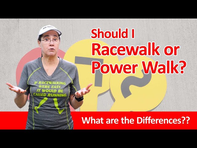 How to Decide Whether to Racewalk or Power Walk - Which is Right for You?
