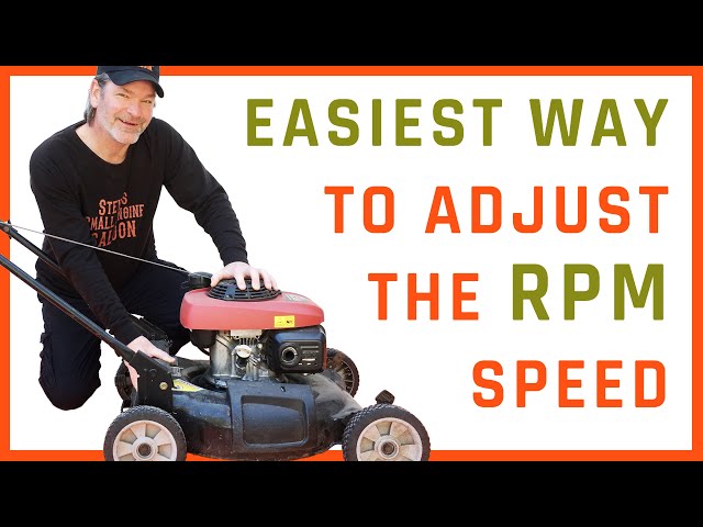 How To Adjust the RPM Speed on a Lawn Mower