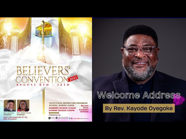 Welcome Address || Rev. Kayode Oyegoke
