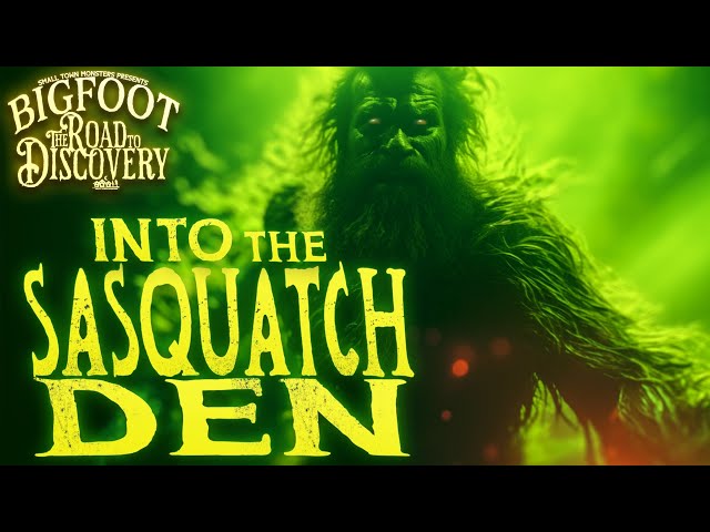 Terrifying Sasquatch Recon | Bigfoot: The Road to Discovery