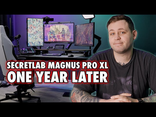 After A Year With The Secretlab Magnus Pro Xl, Here's My Honest Review