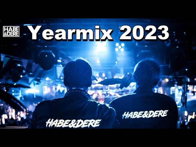 Habe & Dere YEARMIX 2023