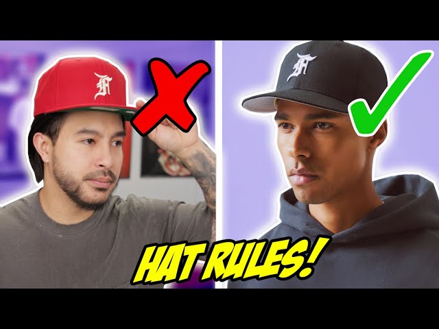 5 HAT RULES YOU DO NOT WANT TO BREAK!