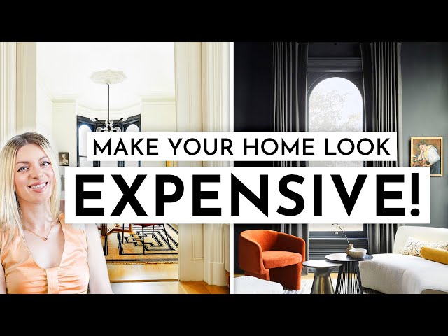 9 HACKS TO MAKE YOUR HOME LOOK EXPENSIVE 👑