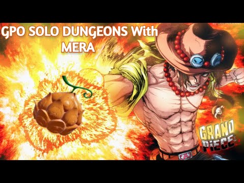 [GPO] HOW TO EASILY SOLO REGULAR DUNGEONS WITH MERA (UPDATE 5): FULLY UPDATED AND IN-DEPTH TUTORIAL