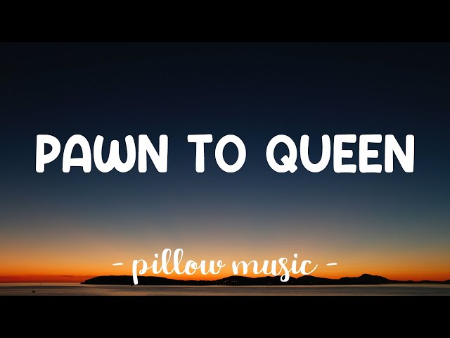 Pawn To Queen - Adore X Angel (Lyrics) 🎵