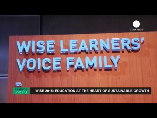 WISE 2015: Education at the heart of sustainable growth (Learning World S6E3, 3/3)