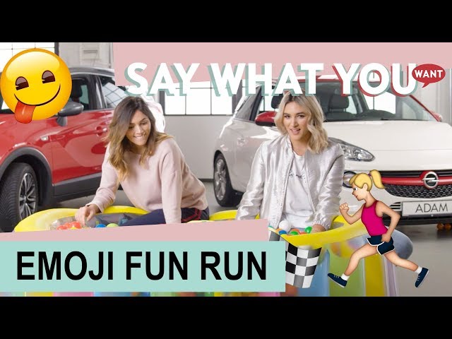 Say What You Want! #03 – Der Opel EMOJI FUN RUN