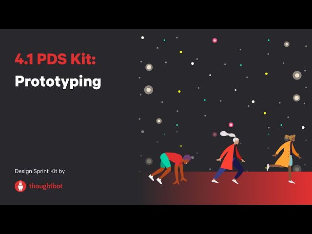 4.1 PDS Kit: Prototyping