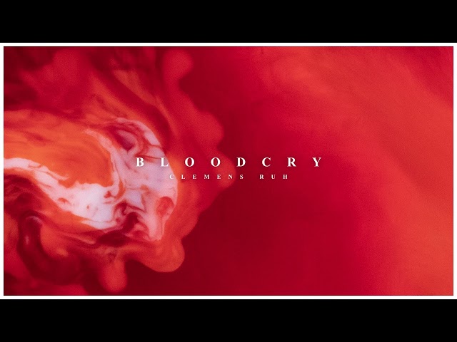 Clemens Ruh - Bloodcry