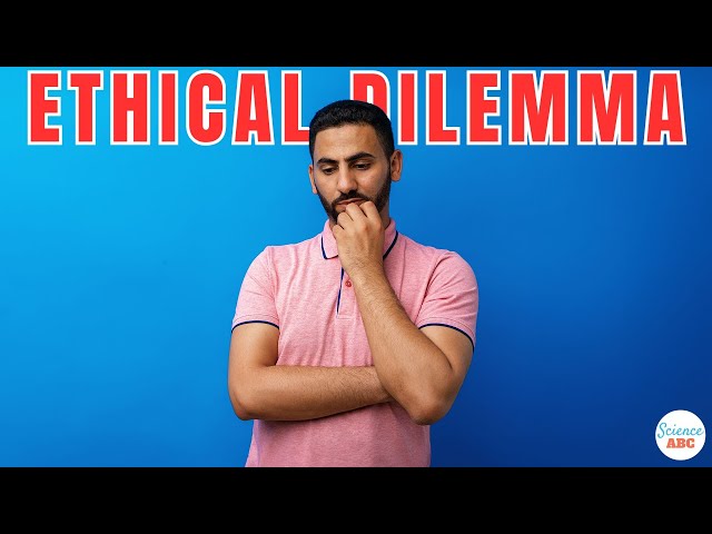 What is an Ethical Dilemma?