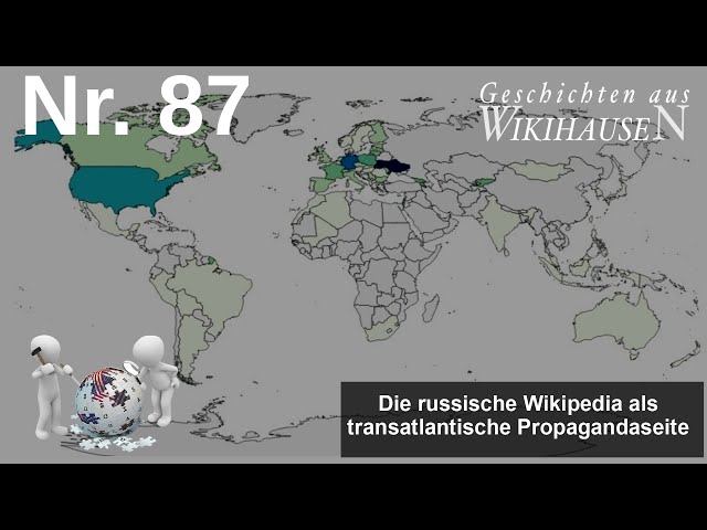 Die russische Wikipedia als transatlantische Propagandaseite | #87 Wikihausen