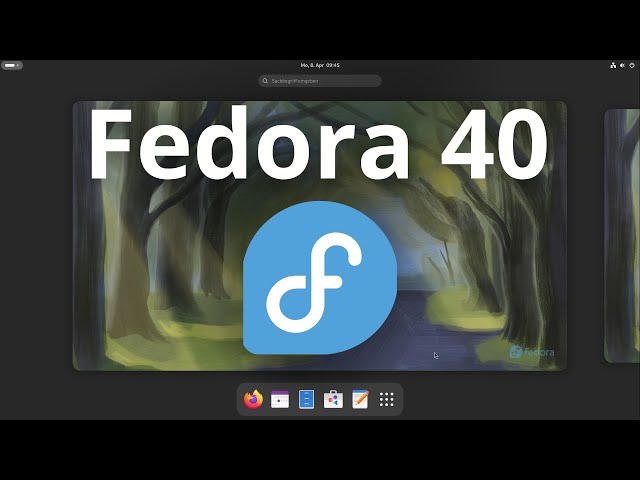 Fedora 40 and Gnome 46 - All new features presented