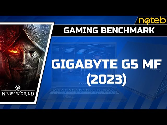 Gigabyte G5 MF (2023) - New World [ i5-12500H | RTX 4050 ]