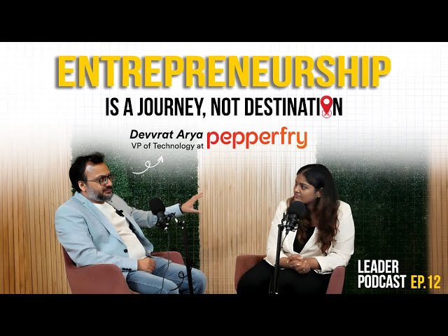🚀 From College to VP | Devrrat Arya's Tech Journey | Leaders Podcast🌟