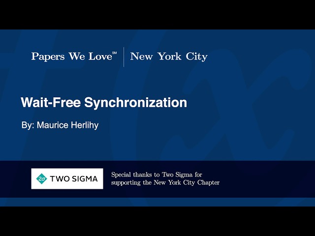 John Valois on Wait-Free Synchronization [PWL NYC]