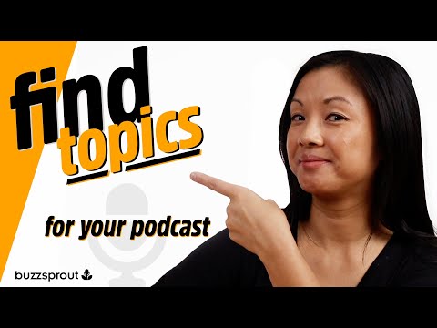 Podcast Topics, Categories, & Niches