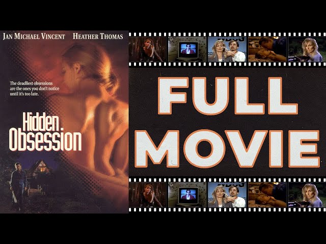 Hidden Obsession (1993) Heather Thomas | Jan-Michael Vincent - Thriller HD