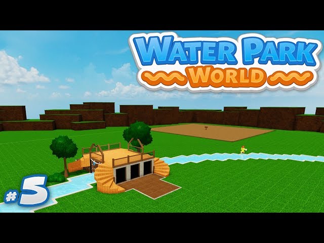 Water Park World #5 - BUILDING LAZY RIVER (Roblox Water Park World)