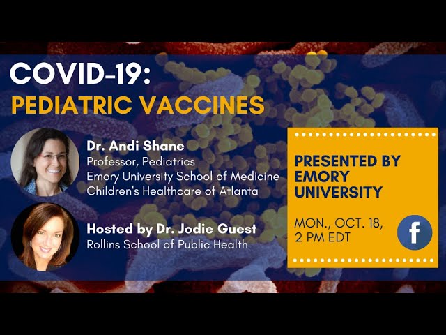 COVID-19 Q&A:  Pediatrics Vaccines (10/18/21)