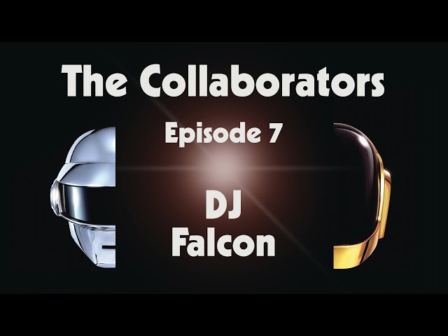 Daft Punk - The Collaborators - Episode 7 - DJ Falcon (Official Video)