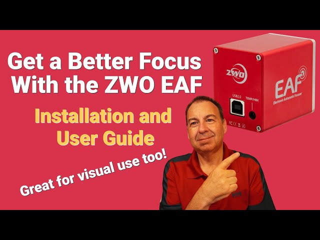 Need to get a better focus on your astronomy and astrophotography? - Maybe you need an ZWO EAF too?!