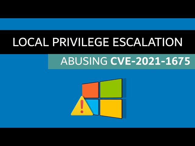 Abusing PrintNightmare (CVE-2021-1675) - Local Privilege Escalation