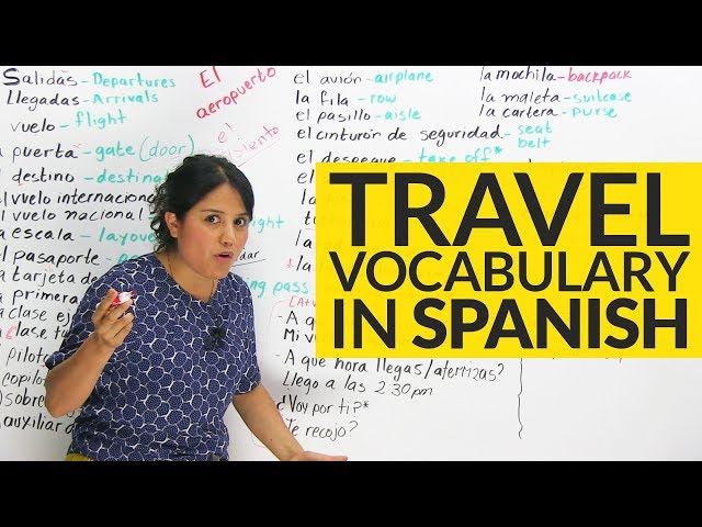 The TOP Travel vocabulary in Spanish! ✈