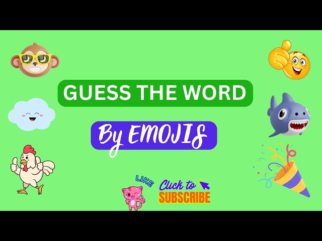 Funny Emoji Game - Guess The Word By Emojis