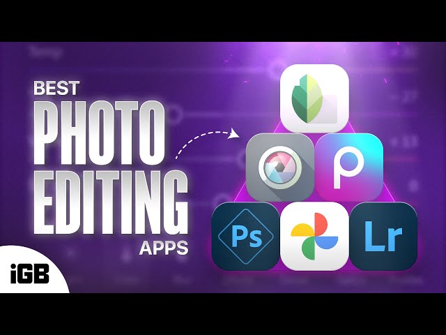 Best FREE Photo Editing Apps for iPhone (2024)