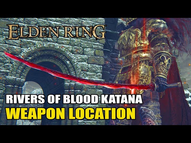 Elden Ring - How to get Rivers of Blood Katana Weapon Location (Legendary Katana)