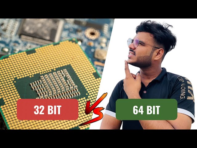 32 bit vs 64 bit CPU | Difference between 32 bit & 64 bit CPU
