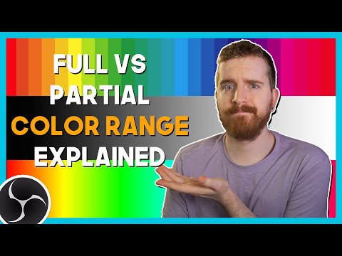 OBS STUDIO: Full vs Partial Color Ranges EXPLAINED (Limited vs Legal) Streaming RGB Range StreamLabs