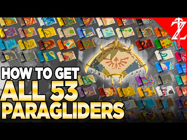 How to Get ALL 53 Paragliders in Tears of the Kingdom
