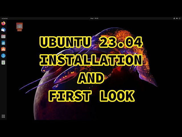 Ubuntu 23.04 - First Look and Installation